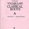Vocabulary from Classical Roots Book E - Image 2