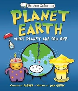 Basher Science: Planet Earth