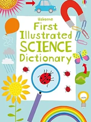 First Illustrated Science Dictionary