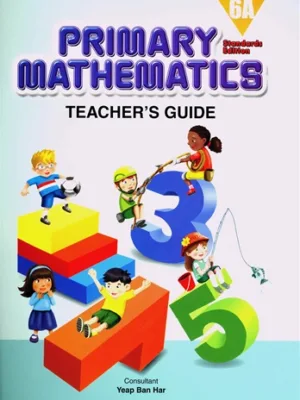 Primary Mathematics Teacher's Guide: 6A