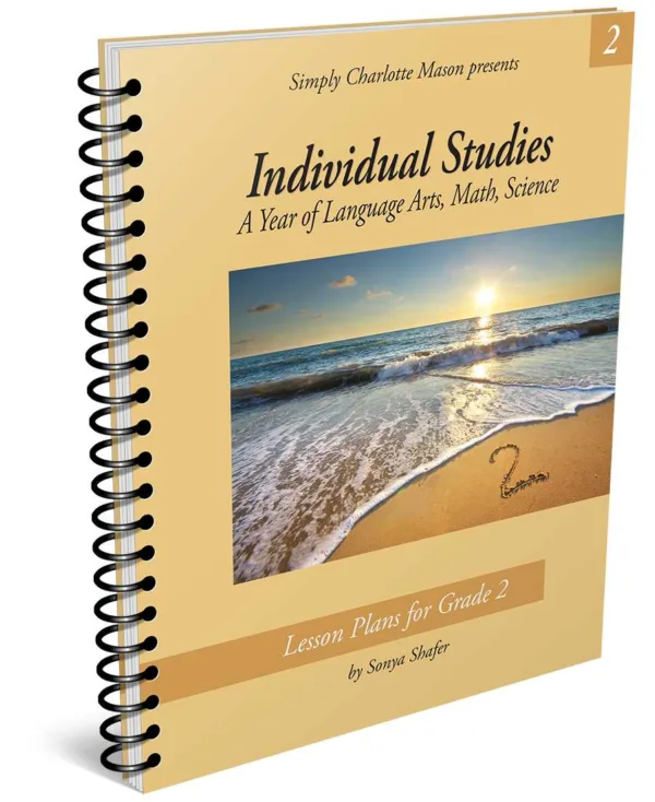 Individual Studies - Lesson Plans for Grade 2 - Simply Charlotte Mason