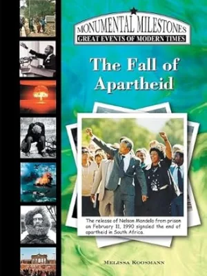 The Fall of Apartheid