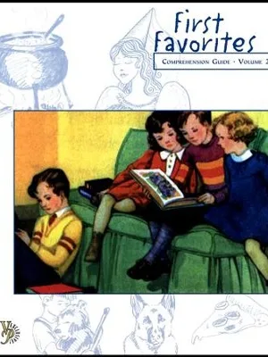 First Favorites: Comprehension Guide Volume 2