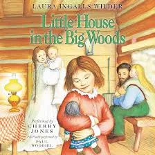 Little House in the Big Woods Audio CD