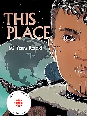 This Place: 150 Years Retold