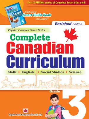 Complete Canadian Curriculum: Grade 3
