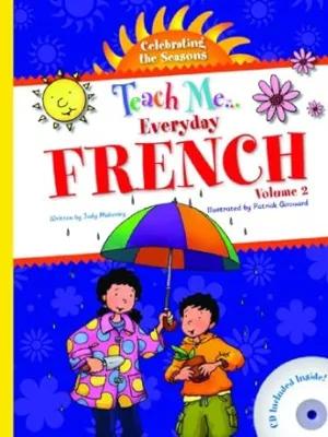 Teach Me Everyday French: Celebrating the Seasons