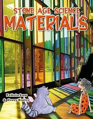 Stone Age Science: Materials
