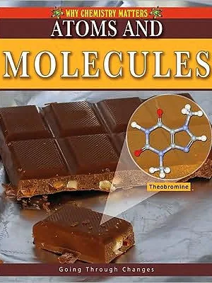 Atoms and Molecules