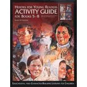 Heroes for Young Readers - Activity Guide for Books 5-8