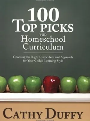 100 Top Picks for Homeschool Curriculum