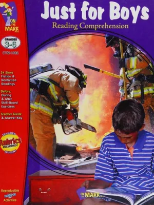 Just For Boys: Reading comprehension Grades 3-6
