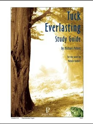 Tuck Everlasting Study Guide