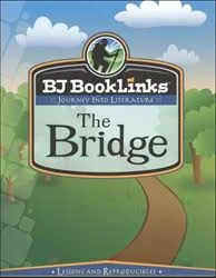 The Bridge - BJ Booklinks - Teacher's Guide