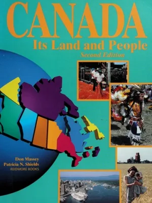 Canada, its Land and People, 2nd Ed.