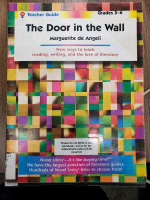 The Door in the Wall - Teacher's Guide - Grades 5-6