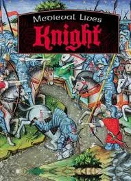 Medieval Lives: Knight
