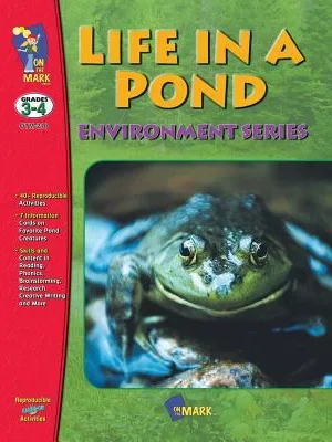 Life in a Pond - Environment Series