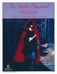 The Scarlet Pimpernel Study Guide - Grades 9-12