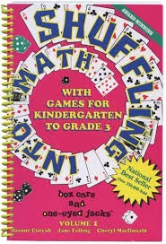 Shuffling into Math with Games for Kindergarten to Grade 3 - Vol. 1