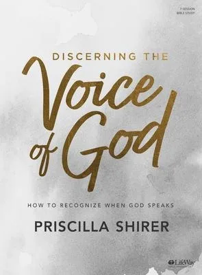 Discerning The Voice Of God, How to Recognize When God Speaks Set of 2