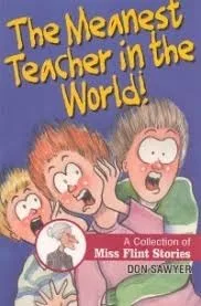 The Meanest Teacher In The World; Miss Flint Meets The Great Kweskin Literature kit